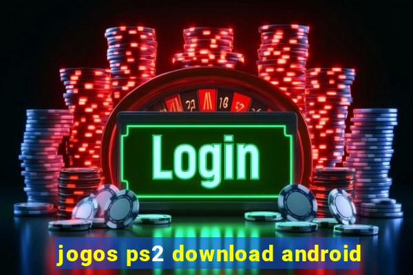 jogos ps2 download android